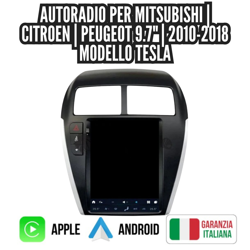 Autoradio per Mitsubishi | Citroen | Peugeot 9.7" | 2010-2018 | Android | Bluetooth | CarPlay | Android Auto | Modello Tesla | 4-64GB Ram
