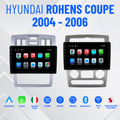 Autoradio   per   Hyundai   Rohens-Coupe   9"   |   2004-2006   |   Android   |   Bluetooth   |   CarPlay   |   Android   Auto   | 4-64GB   Ram